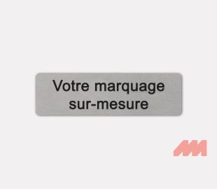 Plaque ou étiquette marquée sur mesure